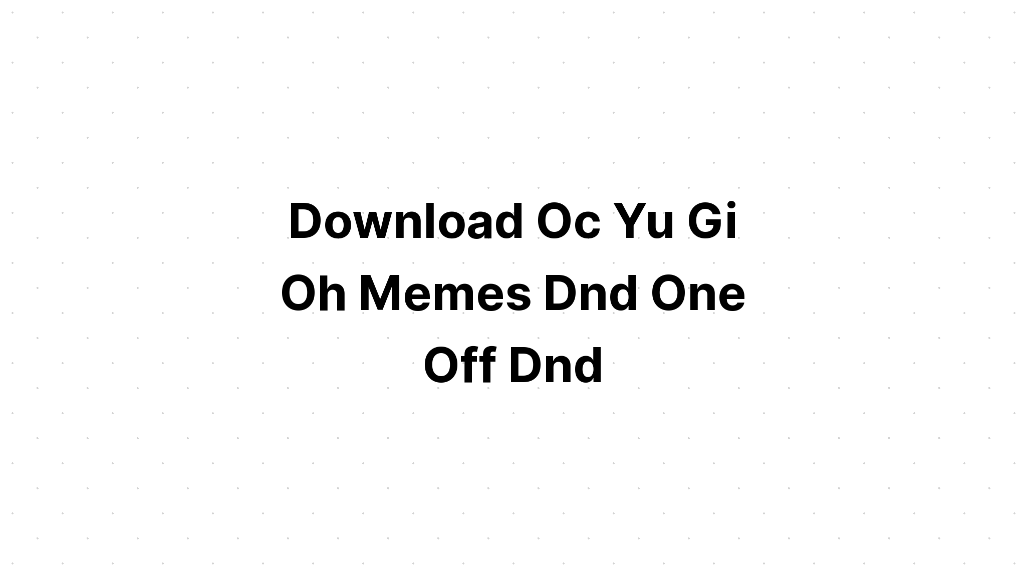 Download Dnd Fighter Memes SVG File